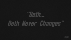 Beth Beth Never Changes